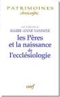 Les Pères Et La Naissance De L'Ecclésiologie - Preview