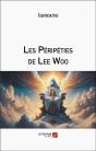 Les Péripéties De Lee Woo - Preview