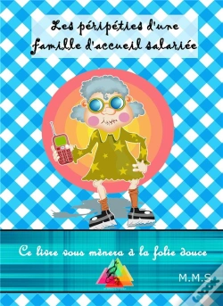 Capa do artigo Les Peripeties D'Une Famille D'Accueil Salariee