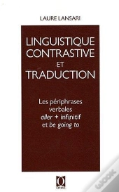 Les Périphrases Verbales ; Aller + Infinitif Et Be Going To