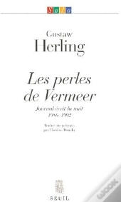 Les Perles De Vermeer ; Journal Écrit La Nuit, 1986-1992