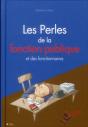 Les Perles Des Fonctionnaires - Preview