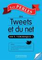 Les Perles Des Tweets Et Du Net - Preview