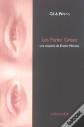 Les Perles Grises ; Une Enquete De Derko Moreno