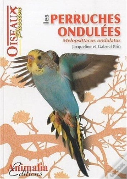 Capa do artigo Les Perruches Ondulées ; Melopsittacus Undulatus