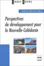 Les Perspectives De Developpement Pour La Nouvelle Caledonie - Preview