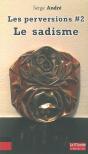 Les Perversions Tome 2 ; Le Sadisme - Preview
