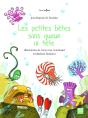 Les Petites Bêtes Sans Queue Ni Tête - Preview
