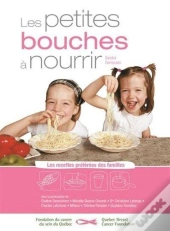 Les Petites Bouches A Nourrir 2e Ed.