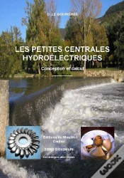 Capa do artigo Les Petites Centrales Hydroélectriques ; Conception Et Calcul