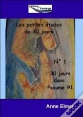 Les Petites Études De 30 Jours Numéro 1