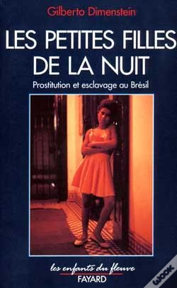 Capa do artigo Les Petites Filles De La Nuit : Prostitution Et Esclavage Au Brésil