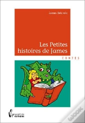 Les Petites Histoires De James
