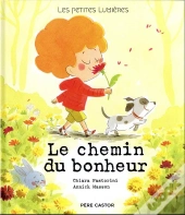 Les Petites Lumières : Le Chemin Du Bonheur