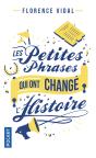 Les Petites Phrases Qui Ont Change L'Histoire - Preview