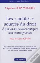 Les "Petites Sources" Du Droit