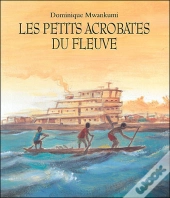 Les Petits Acrobates Du Fleuve
