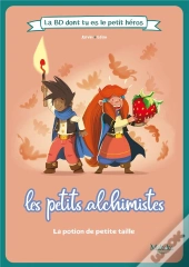 Les Petits Alchismites : La Potion De Petite Taille