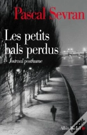Capa do artigo Les Petits Bals Perdus ; Journal Posthume