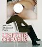 Les Petits Cheveux ; Histoire Non Convenue De La Pilosité Féminine - Preview
