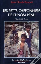 Les Petits Chiffonniers De Phnom Penh : Poussières De Vie