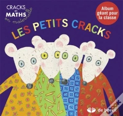 Capa do artigo Les Petits Cracks -Album Geant Pour La Classe Cracks En Math Maternelle