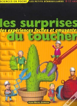 Capa do artigo Les Petits Debrouillards T.6 ; Les Surprises Du Toucher