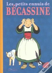 Les Petits Ennuis De Becassine