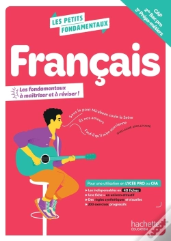 Capa do artigo Les Petits Fondamentaux : Français ; Cap, 2de Bac Pro, 3e Prépa-Métiers ; Cahier (Édition 2026)