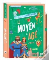 Les Petits Fortiches : Le Moyen Age