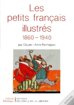 Capa do artigo Les Petits Francais Illustrés ; 1860-1940