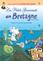 Les Petits Gourmets En Bretagne T.3 - Preview