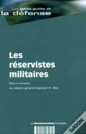 Capa do artigo Les Petits Guides De La Défense ; Les Réservistes Militaires