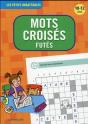 Les Petits Imbattables - Mots Croises Futes (10-12 A.) - Preview