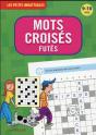 Les Petits Imbattables - Mots Croises Futes (9-10 A.) - Preview