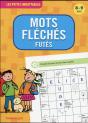 Les Petits Imbattables - Mots Fleches Futes (8-9 A.) - Preview