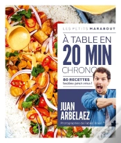 Capa do artigo Les Petits Marabout : À Table En 20 Min Chrono : 80 Recettes Testées Pour Vous !