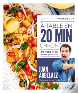 Capa do artigo Les Petits Marabout : À Table En 20 Min Chrono : 80 Recettes Testées Pour Vous !