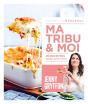 Les Petits Marabout : Ma Tribu & Moi : 70 Recettes Testées Pour Vous ! - Preview