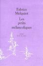 Les Petits Mélancoliques - Preview