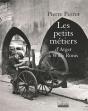 Les Petits Métiers D'Atget À Willy Ronis - Preview