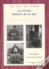 Les Petits Metiers De La Rue Autrefois