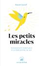 Les Petits Miracles : 33 Exercices Spirituels À La Rencontre De Soi - Preview