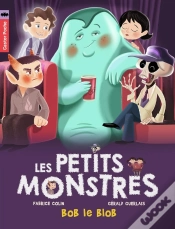 Capa do artigo Les Petits Monstres Tome 4 ; Bob Le Blob
