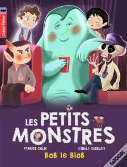Capa do artigo Les Petits Monstres Tome 4 ; Bob Le Blob