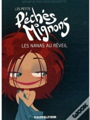 Capa do artigo Les Petits Péchés Mignons ; Les Nanas Au Réveil