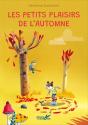 Les Petits Plaisirs De L'Automne - Preview