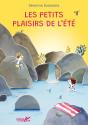 Les Petits Plaisirs De L'Été - Preview