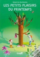 Les Petits Plaisirs Du Printemps