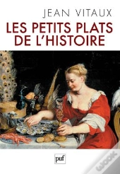 Les Petits Plats De L'Histoire